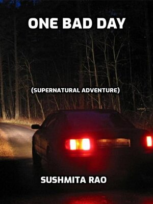 cover image of One Bad Day (Supernatural Adventure)